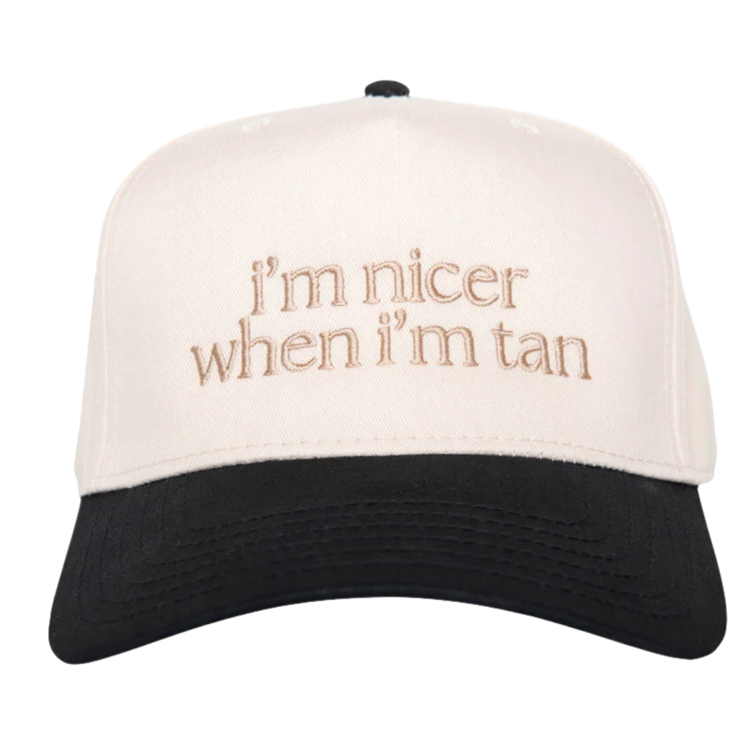 Nicer when I'm tan Cap