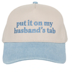 Put it on my Husband's Tab-Denim