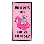 Booze Cruise Towel